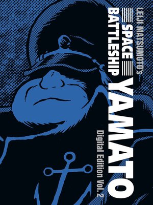 Space Battleship Yamato: Digital Edition, Volume 2 - ebook